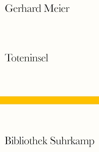 Toteninsel: Roman (Bibliothek Suhrkamp) von Suhrkamp Verlag